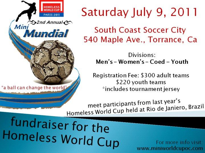 Mini Mundial Homeless World Cup Fundraising Tournament